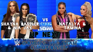 Shayna Baszler & Nia Jax vs Natalya & Tamina - Women’s Tag Team Championship - SmackDown 14/05/21