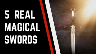 Top 5 Magical Legendary Swords Owned by REAL People - #excalibur