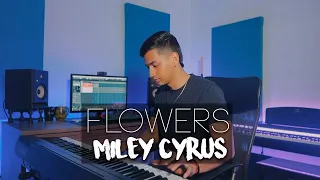Flowers - Miley Cyrus (Piano Cover) | Eliab Sandoval