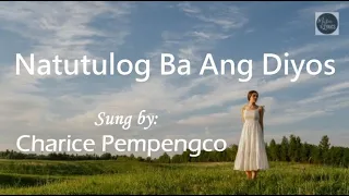 Natutulog Ba Ang Diyos - Sung by Charice Pempengco [HD]