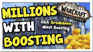 Make 5 Million Gold EACH Month with Boosting! | Q&A & Tutorial | Shadowlands | WoW Gold Making Guide