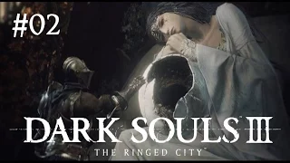 ♥ The Demon Prince ► The Ringed City Dark Souls 3 DLC - Part 2