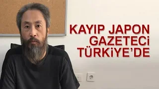 Kayıp Japon Gazeteci Türkiye'de