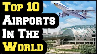 Top 10 Beautiful Airports in the world 🌎 in 2022 |most beautiful Airport.? | life's journey |