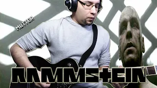 Rammstein - Mutter (Guitar Cover)