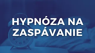 Hypnóza na zníženie úzkosti, zvýšenie pohody (Príbeh na zaspávanie)