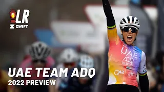 UAE Team ADQ 2022 Preview | Lanterne Rouge x Zwift