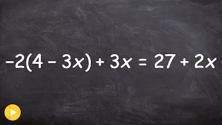 How to solve a multi step equation with a variable on both sides