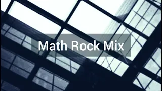 Math Rock Mix