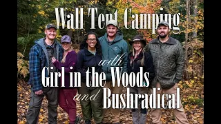 Northern Michigan Wall Tent Camping with Bushradical and Girl in the Woods - Campfire Cooking