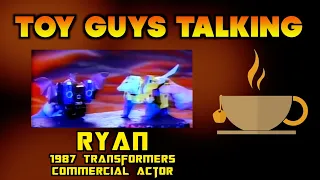 What was it like to work on an 80s Transformers Commercial? [Toy Guys Talking with Ryan]