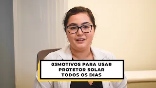 03 motivos para usar protetor solar todos os dias