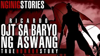 OJT SA BARYO NG ASWANG : QUEZON PROVINCE  | Tagalog Horror Story (True Aswang Story)