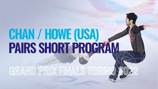 CHAN / HOWE (USA) | Pairs Short Program | Torino 2022 | #GPFigure