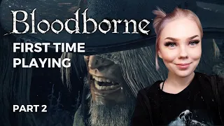 Father Gascoigne is a super cool boss |  BLOODBORNE | PART 2