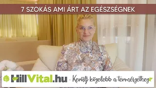 7 szokás ami árt az egészségnek - HillVital