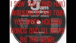 Oran 'Juice' Jones - The Rain (With Lyrics)