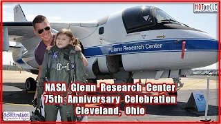 NASA Glenn Research Center - 75th Anniversary Open House - 2016 | Cleveland, Ohio | HOTonCLE