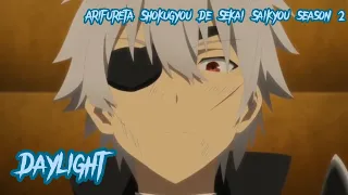 [Lyrics AMV] Arifureta Shokugyou de Sekai Saikyou Season 2 OP|Full『Daylight - MindaRyn』