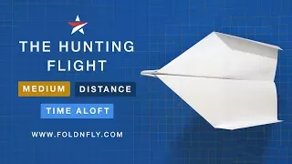 ✈ Hunting Flight Paper Airplane - Throw It Hard and Watch It Go Far! - Fold 'N Fly