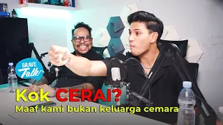 KEHIDUPAN SETELAH PERCERAIAN ? | BRAVE TALK EPS 3 with Jesse Lantang & Pangeran Lantang