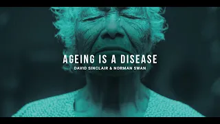 Ageing Is A Disease  - David Sinclair in conversation with Dr. Norman Swan