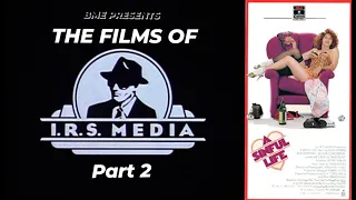 THE FILMS OF I.R.S. MEDIA: A Sinful Life (1989)