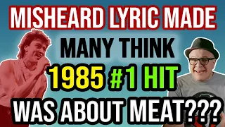 This 1985 #1 Hit Contains What May Be The FUNNIEST Misheard Lyric EVER! | Professor of Rock