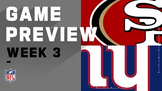 San Fransisco 49ers vs. New York Giants | Week 3 NFL Game Preview