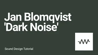 How to make the sounds from Jan Blomqvist 'Dark Noise' with DRC