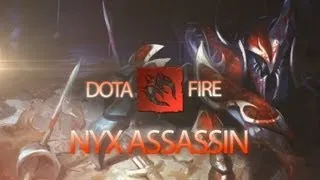 DOTAFIRE - Nyx Assassin with Hectik