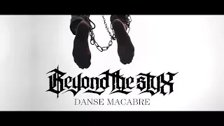 Beyond The Styx - "Danse Macabre" Official Music Video