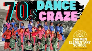 Carmen Elementary School, Rosales Pangasinan: 70's Dance Craze