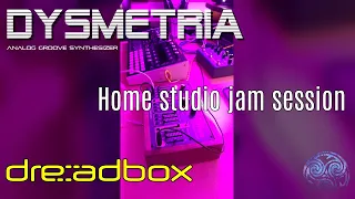 Dreadbox Dysmetria home studio jam session