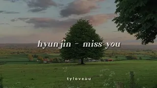 miss you - hyunjin | tradução PT-BR
