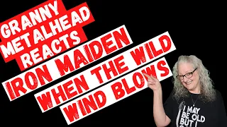 Iron Maiden - When the Wild Wind Blows *SUBSCRIBER REQUEST* (GRANNY METALHEAD REACTS)