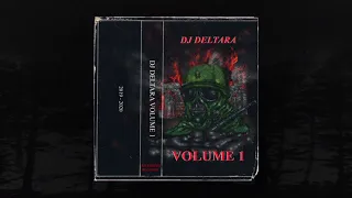 DJ DELTARA - VOLUME 1 [INSTRUMENTAL TAPE] (MEMPHIS 66.6 EXCLUSIVE)