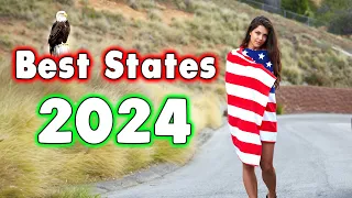 Top 10 BEST STATES to Live in America for 2024