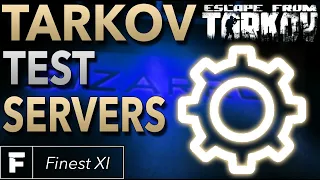 How To Access The Test Servers In Escape From Tarkov