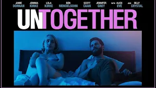 Untogether (2019) Movie Clip HD Drama Movie