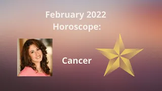 Cancer - February 2022 Horoscope: Renewed Commitment