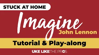 Stuck At Home - Imagine by John Lennon