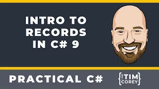 Intro to Records in C# 9 - How To Use Records And When To Use Them
