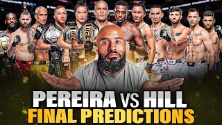 PEREIRA vs HILL FINAL PREDICTIONS | WHO WINS GAETHJE vs HOLLOWAY?!