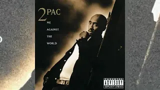 tupac me against the world high quality hd
