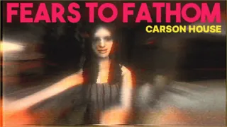 Fears to Fathom - Carson House - Full Game - Good Ending - 2K (No Deaths,Max Settings,No Commentary)