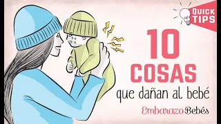 10 COSAS que JAMÁS DEBES HACERLE a un bebé 👎🏽🙅 ERRORES