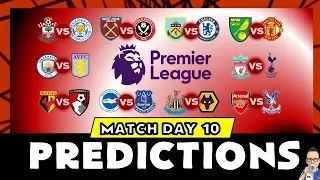 My Premier League Predictions Week 10