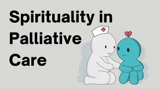 Spirituality in Palliative Care