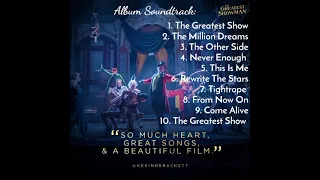 Full Album Soundtrack- The Greatest Showman